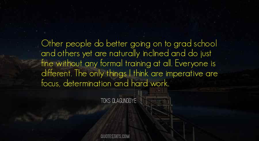 Quotes About Focus And Hard Work #1204274