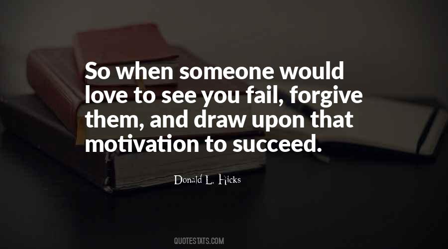 Quotes About Failure To Love #1083398