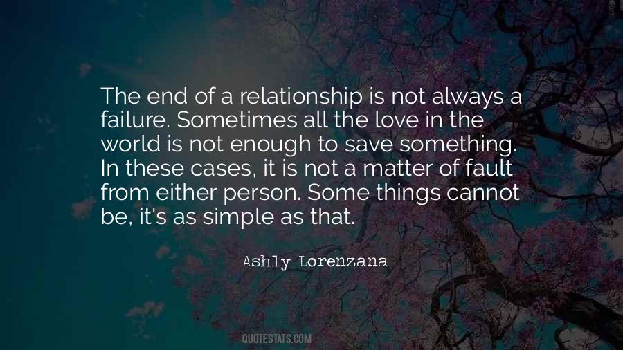 Quotes About Failure To Love #1232342