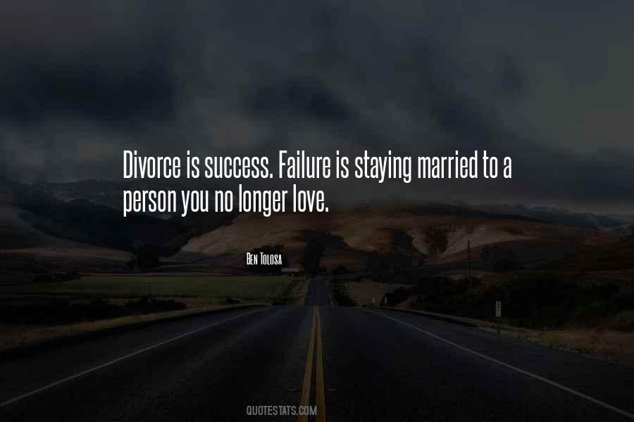Quotes About Failure To Love #714984