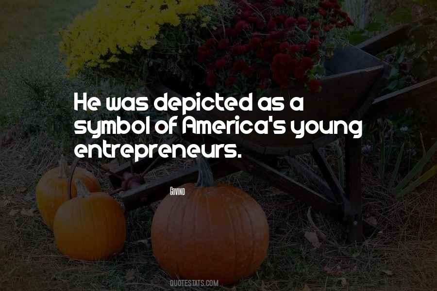Quotes About Young Entrepreneurs #1315053