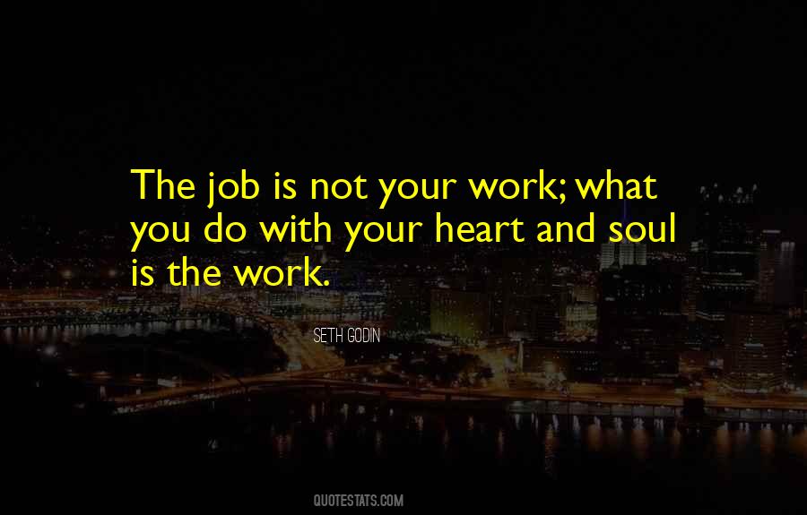 Quotes About Soul Work #466521