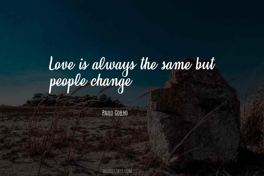 Quotes About Love Paulo Coelho #144443