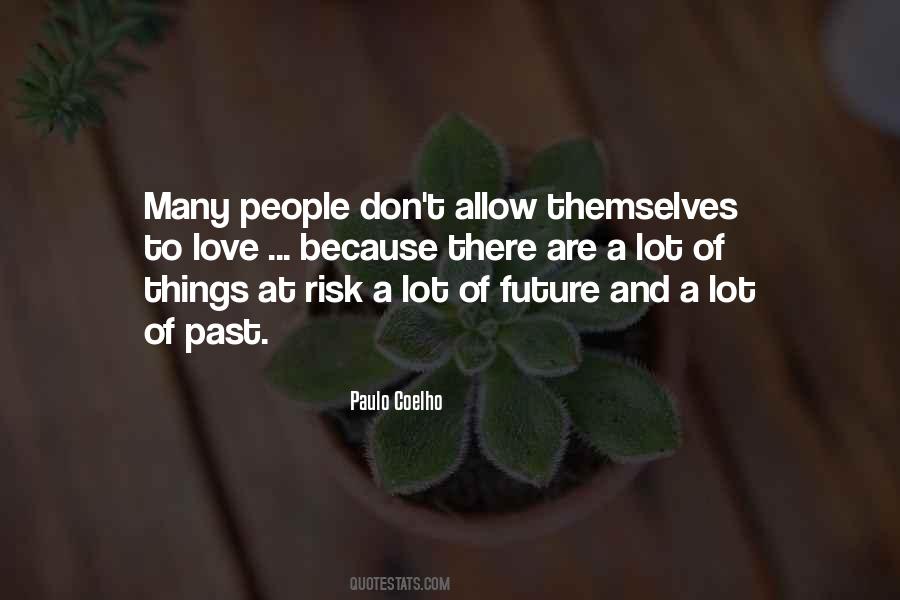 Quotes About Love Paulo Coelho #388043