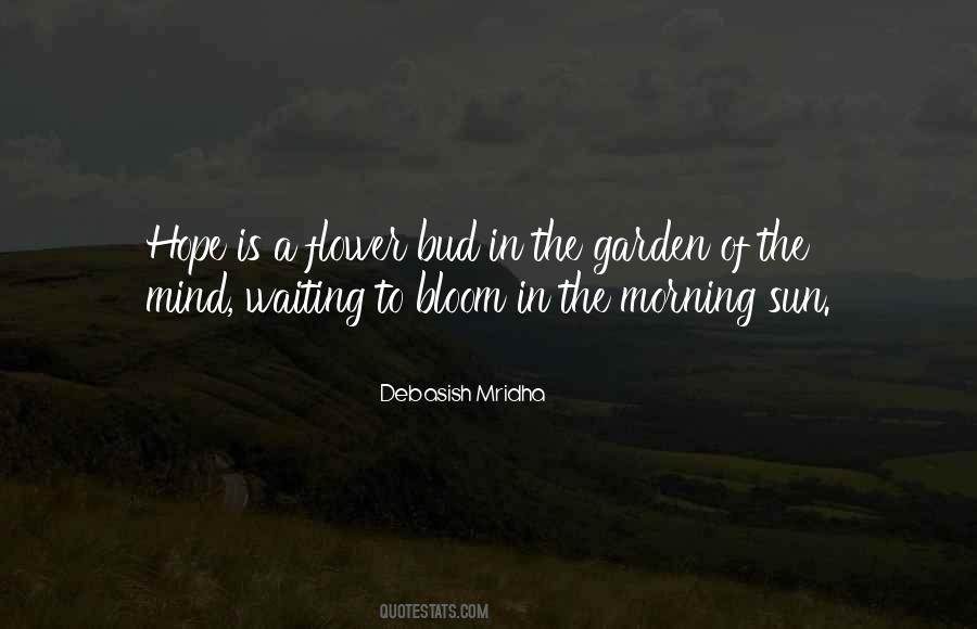 Your Mind Is A Garden Quotes #41002