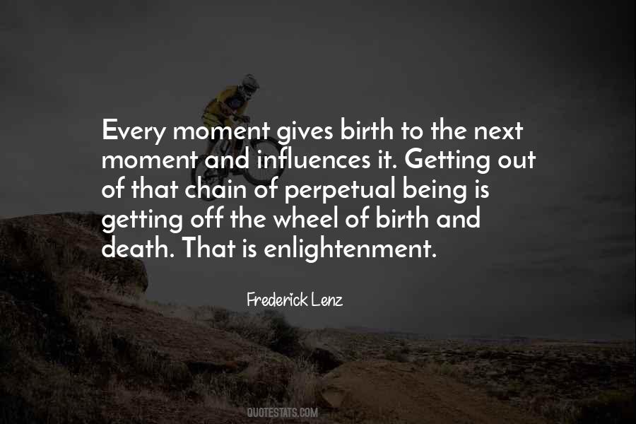 Quotes About Birth And Death #1327238