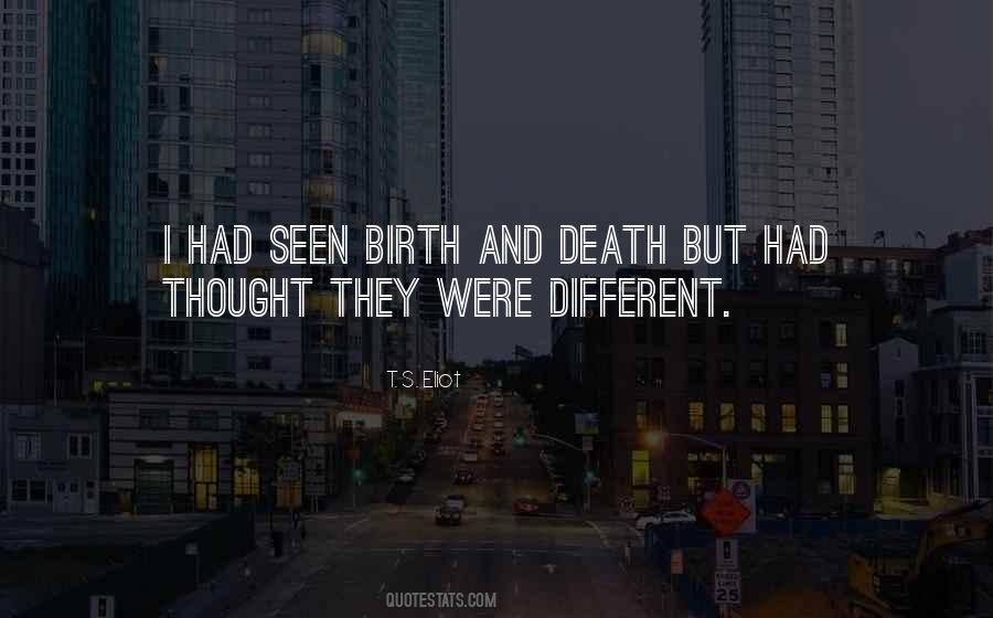 Quotes About Birth And Death #562322