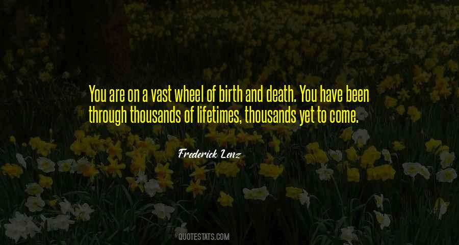 Quotes About Birth And Death #914079