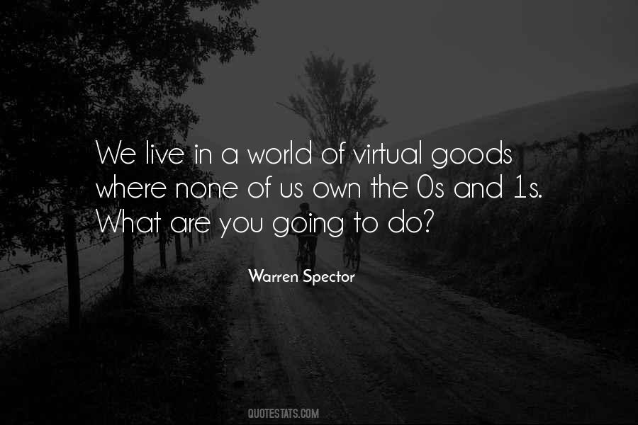 Quotes About Virtual World #1125308