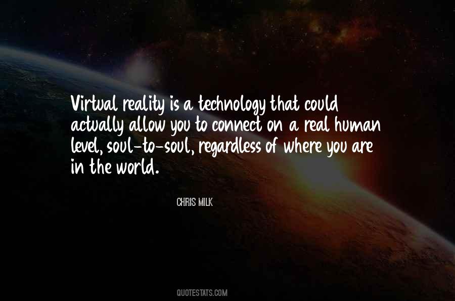 Quotes About Virtual World #508266