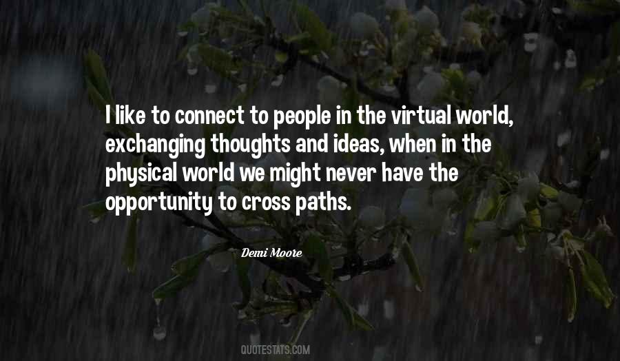 Quotes About Virtual World #631008