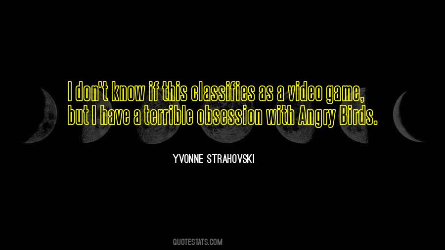 Quotes About Angry Birds #28611