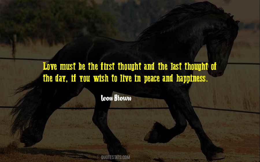 Quotes About Peace Happiness And Love #843839