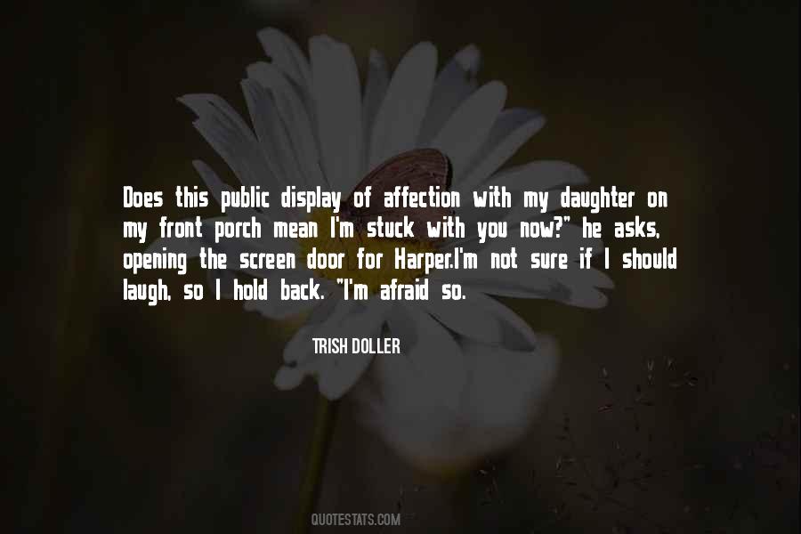 Display Of Affection Quotes #222294