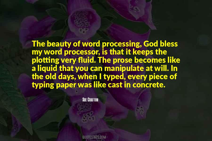 Quotes About Word Processing #672884
