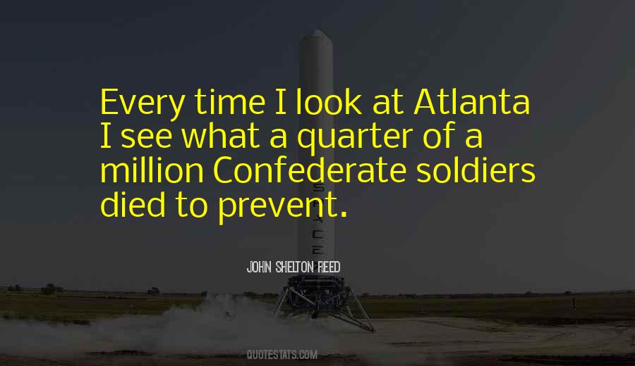 Quotes About Confederate #1751617