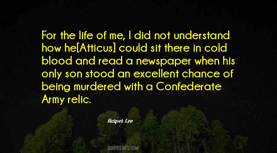 Quotes About Confederate #354881
