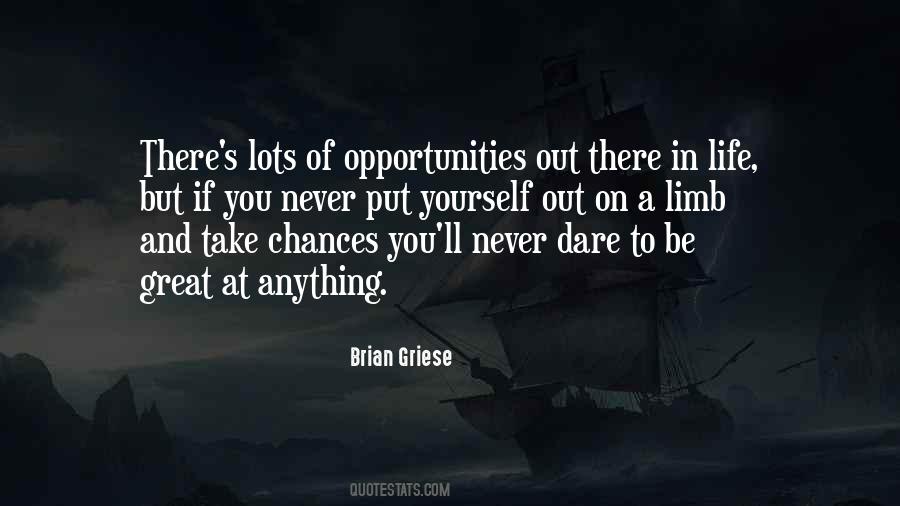 Quotes About Opportunity And Chance #1358062