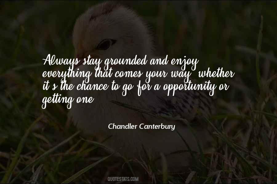 Quotes About Opportunity And Chance #712528