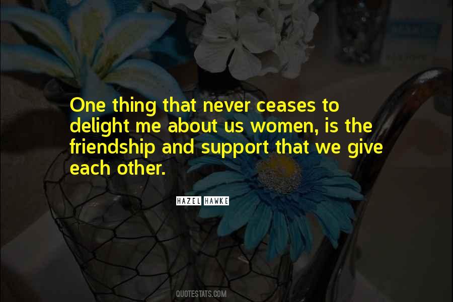 Friendship Support Quotes #896050