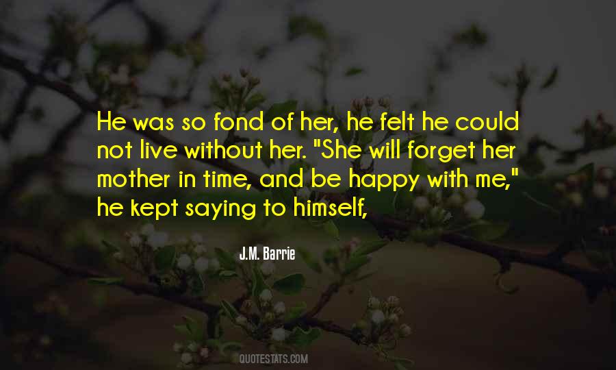 Quotes About Happy With Her #548707