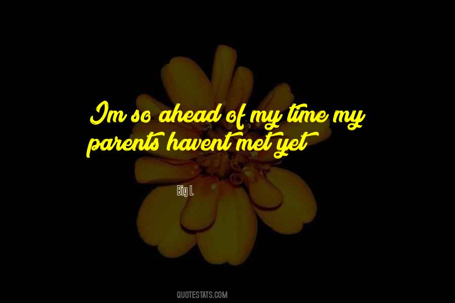 Quotes About Parents Time #303783