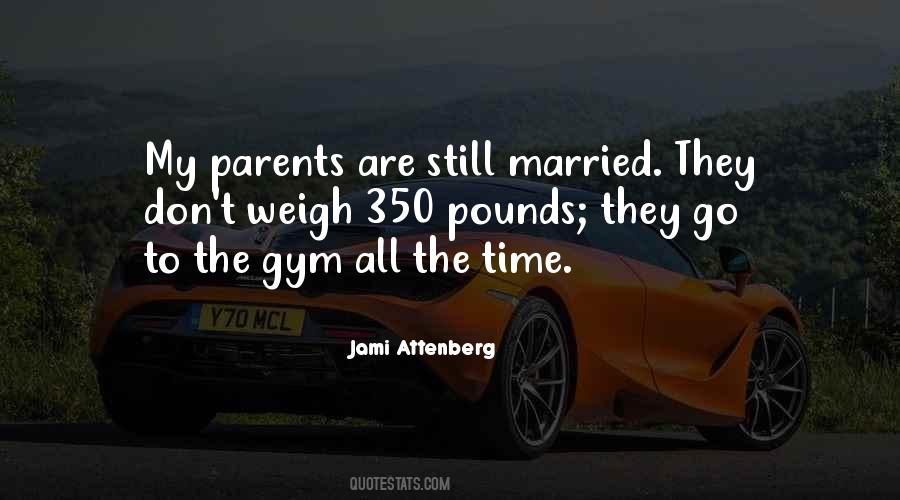 Quotes About Parents Time #73416