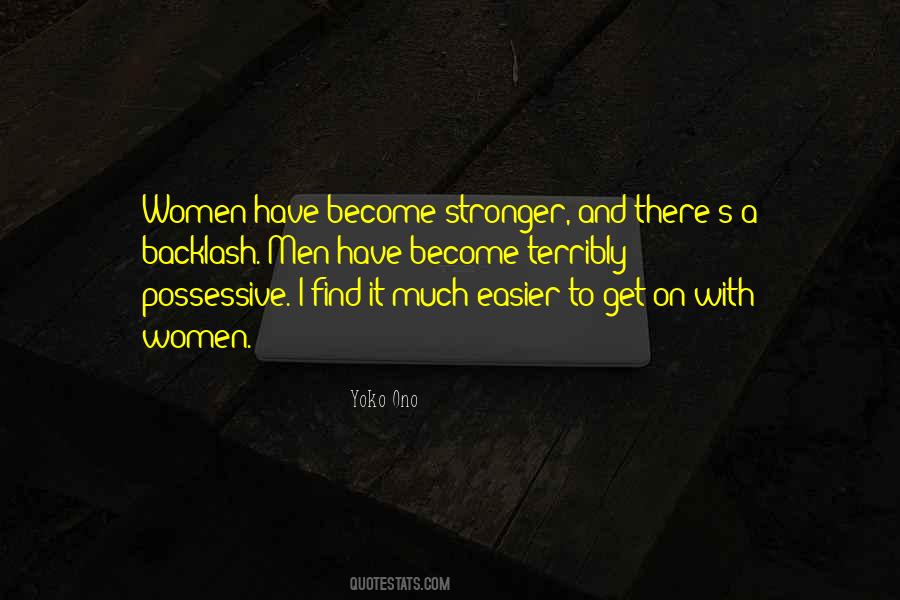 Quotes About Become Stronger #1327114