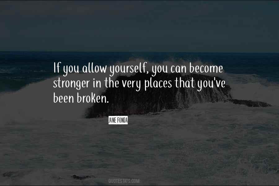 Quotes About Become Stronger #1810947