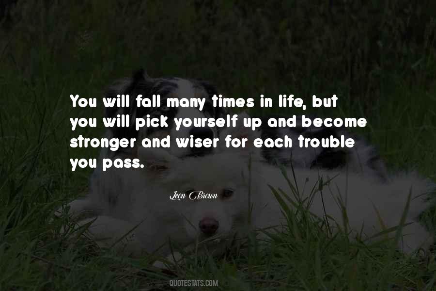 Quotes About Become Stronger #495309