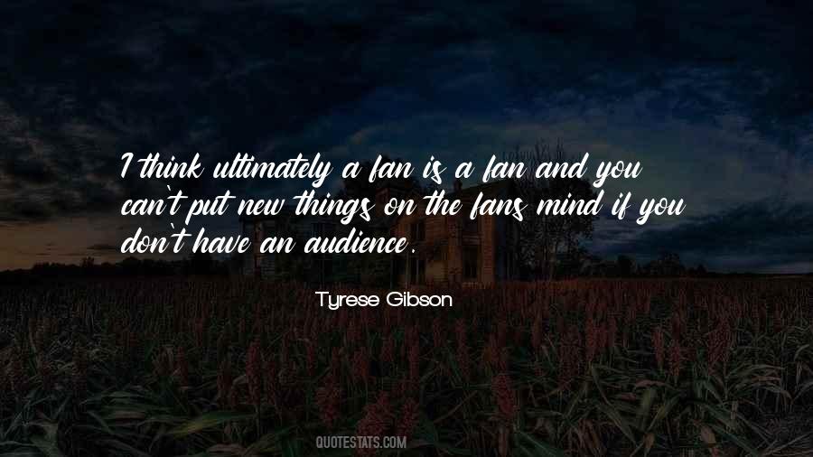 Quotes About A Fan #1202490