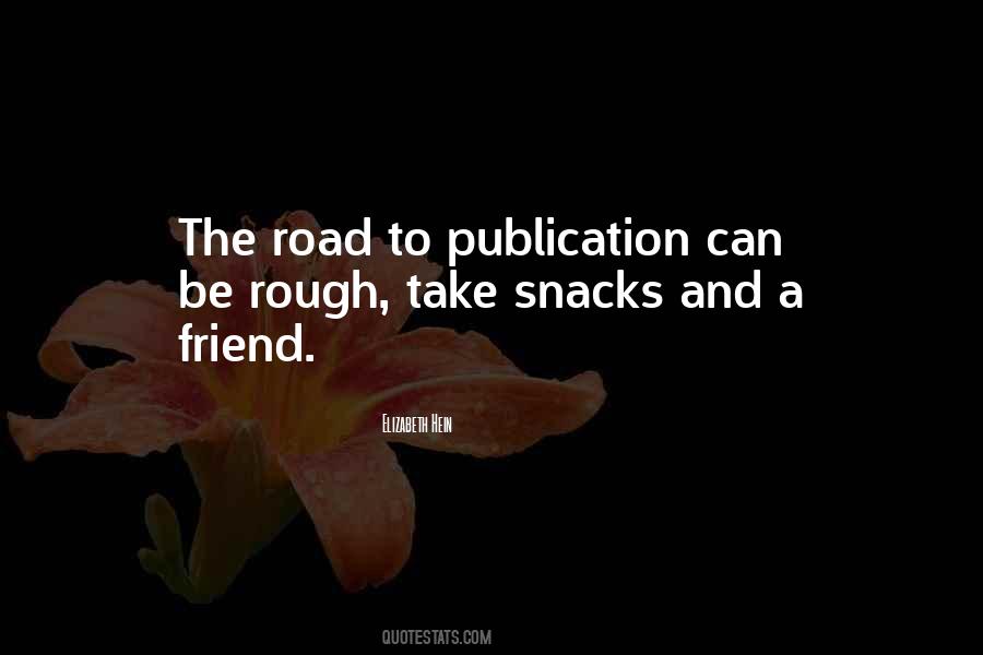 Quotes About A Rough Road #1372786
