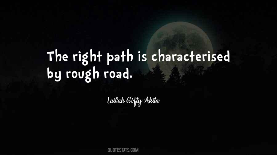 Quotes About A Rough Road #1735842