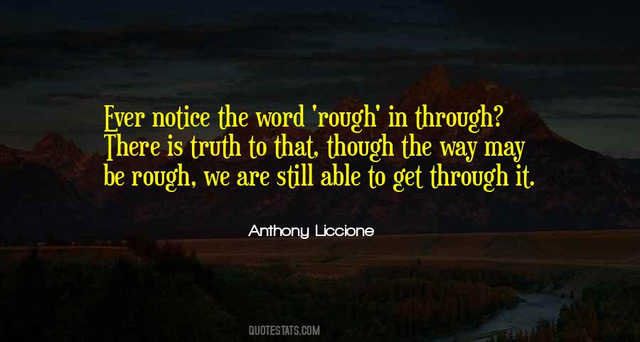 Quotes About A Rough Road #402861
