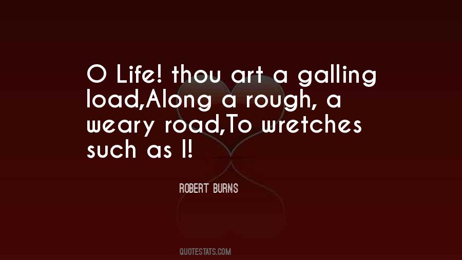 Quotes About A Rough Road #714262