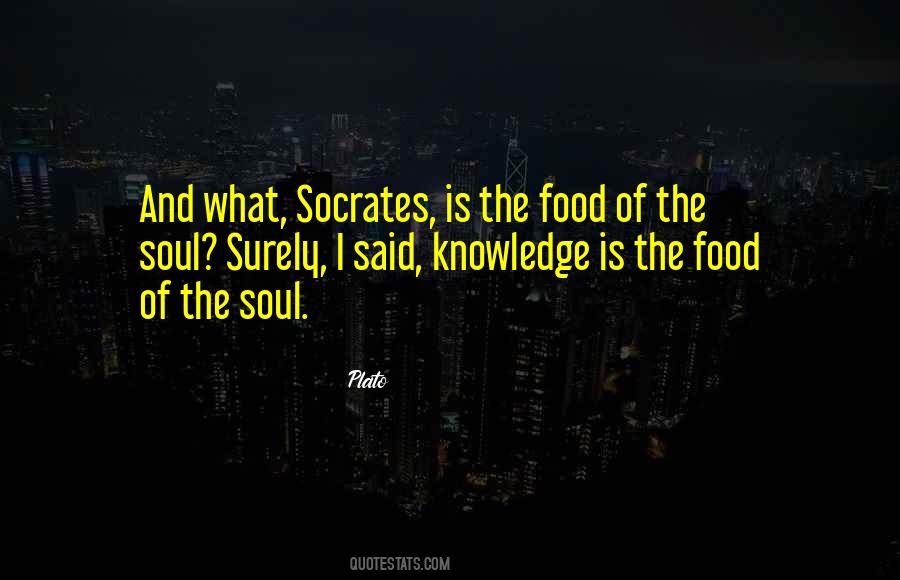 Plato And Socrates Quotes #210757