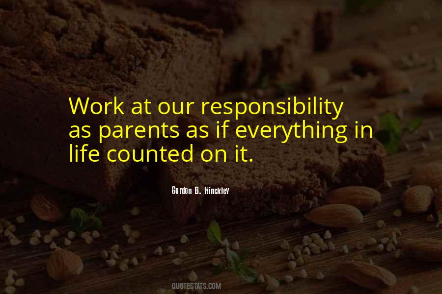 Quotes About Parents Responsibility #1319282