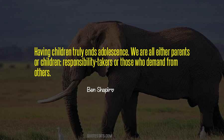 Quotes About Parents Responsibility #201690