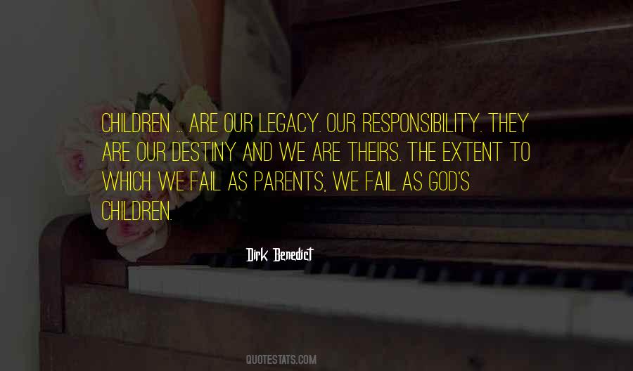 Quotes About Parents Responsibility #575170