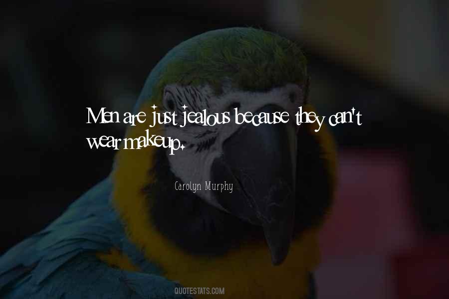 Quotes About Too Much Makeup #46160