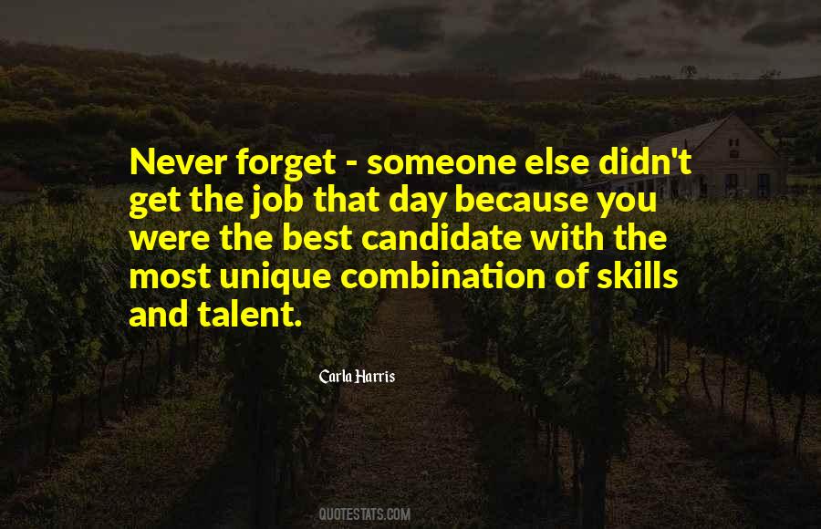 Quotes About Skills And Talent #981387