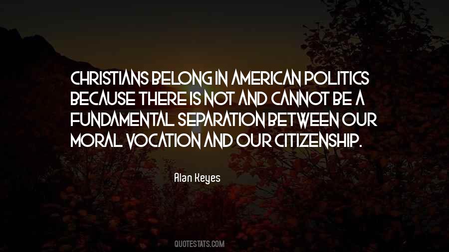 Quotes About American Citizenship #1374365