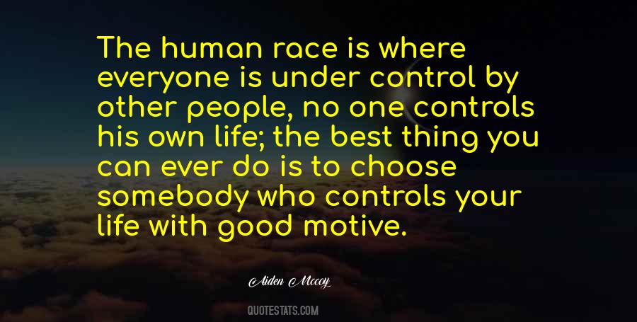 One Race The Human Race Quotes #126423