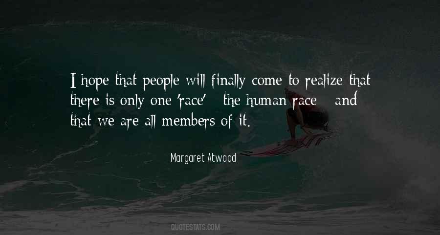 One Race The Human Race Quotes #1803960