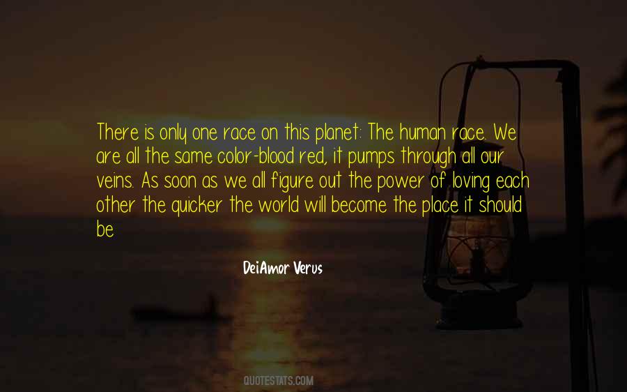 One Race The Human Race Quotes #610401