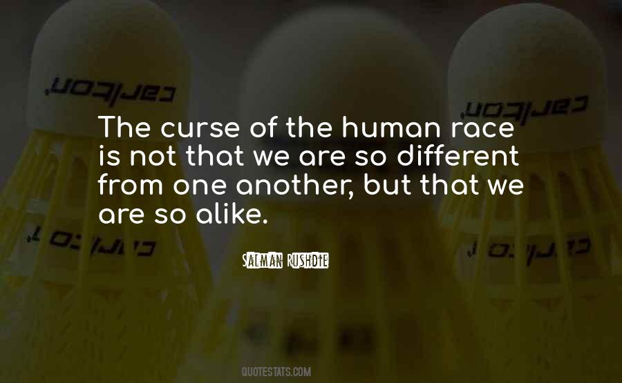 One Race The Human Race Quotes #91028