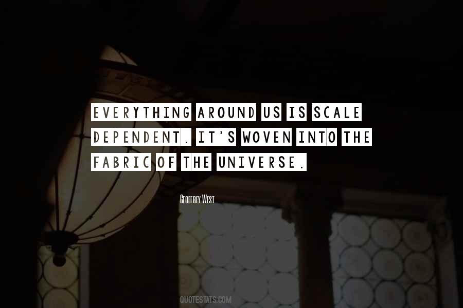 The Fabric Of The Universe Quotes #1168484