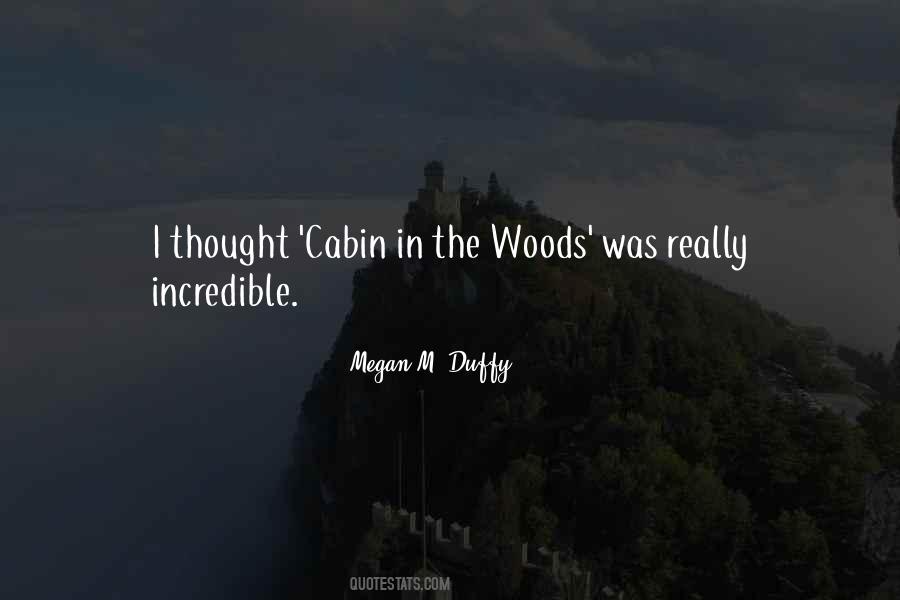 A Cabin In The Woods Quotes #1140535