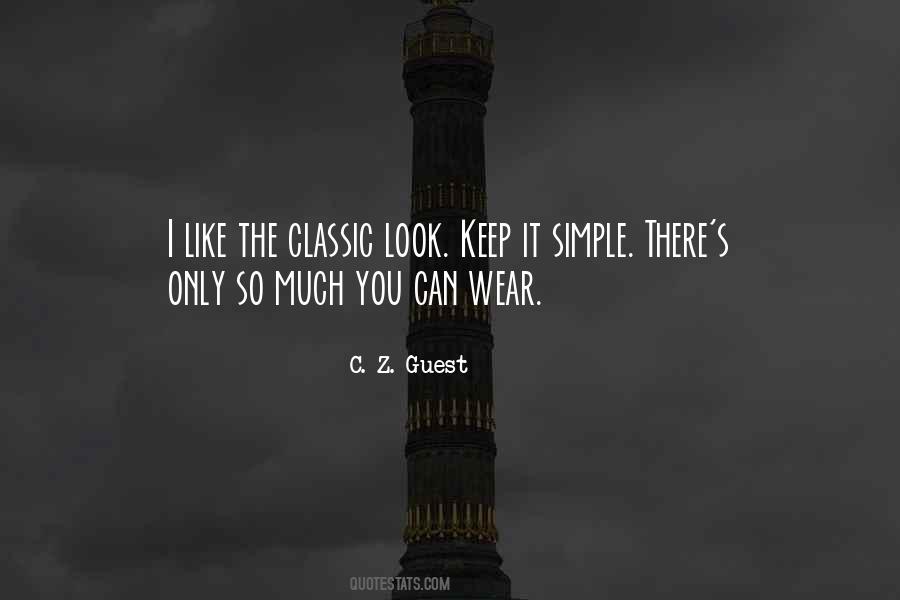 Quotes About Classic Look #1641323