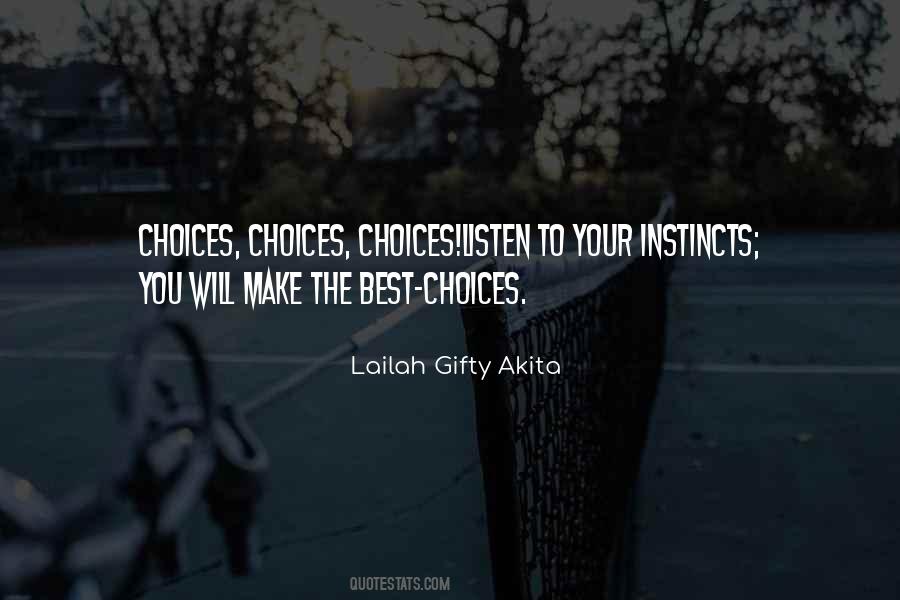 Quotes About Make The Right Decision #755340